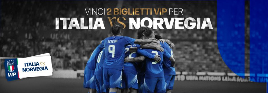 Vinci i biglietti per Italia-Norvegia