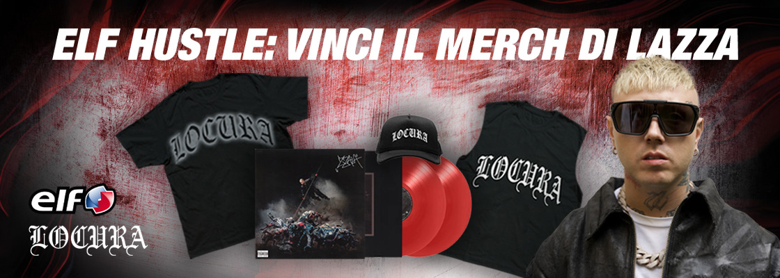 ELF hustle: Vinci il merch di Lazza!