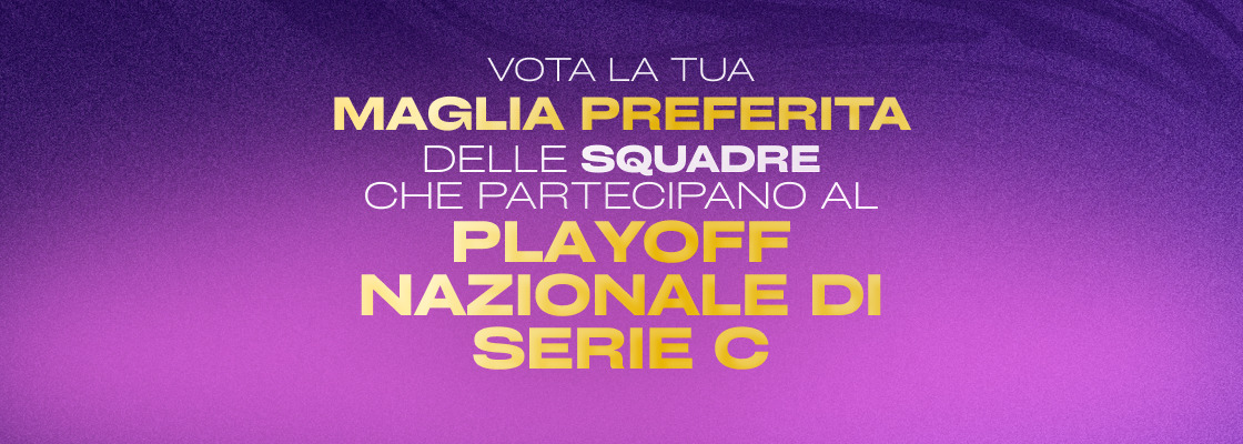 Vota le maglie e scopri se hai vinto